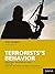Terrorists's behavior