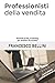Professionisti della vendit...