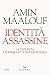 IDENTITA' ASSASSINE