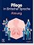 Pflege in Einfacher Sprache: Atmung (PFLEGE - Lehrbuch - Urban & Fischer Verlag) (German Edition)