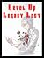 Robert Level Up Legacy Last