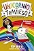 El unicornio más travieso h...