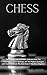 Chess: The Ultimate and Def...