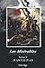 Les Misérables: Tome V—JEAN VALJEAN (French Edition)