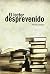 El lector desprevenido: La ...