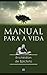 O manual para a vida de Epi...
