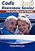 Code Rousseau Senior : Il n'y a pas d'âge pour la sécurité