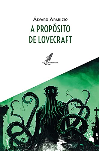 Portada de A propósito de Lovecraft, de Álvaro Aparicio