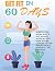 Get Fit In 60 Days: Achieve...
