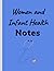 Women and Infant Health Notes