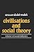 Civilisation and Social Theory