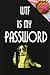 wtf is my password book: pa...