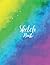 Sketch Book: Sketch pad not...