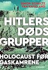 Hitlers dødsgrupp...