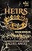 Heirs (The House #4)