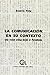 La comunicación en su contexto