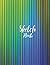 Sketch Book: Sketch pad not...