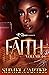 Faith: Volume 1