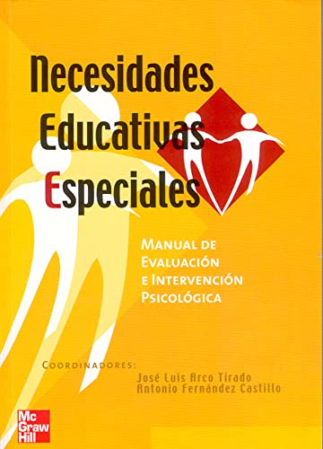 Necesidades educativas especiales:manual de evaluacion e intervencion ps icologica (Paperback)