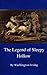 The Legend of Sleepy Hollow: The 1820 Frightening Gothic Classic (Annotated)