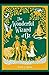 The Wonderful Wizard of Oz Annotated