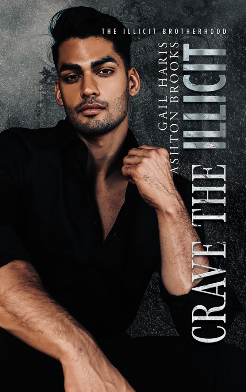 Crave the Illicit (The Illicit Brotherhood, #3)