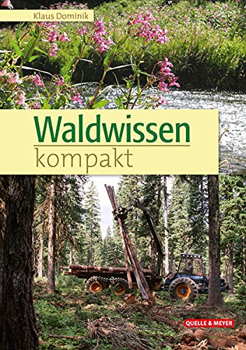 Waldwissen kompakt (Paperback)