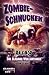 Zombieschnucken: Das Alabam...