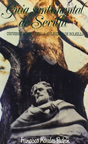Guía sentimental de Sevilla (Paperback)