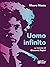 Uomo infinito
