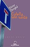 Calella sen saida...
