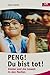 Peng! Du bist tot! by Jane Katch