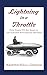 Lightning in a Throttle by Kristen Hall-Geisler