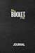 My Bucket List Journal: A C...