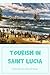 Tourism in Saint Lucia: Dis...
