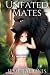 Unfated Mates (Unfated Mates, #1)