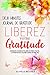 Deux Minutes Journal de Gratitude by Elvis D Beuses
