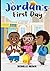 Jordan’s First Day