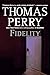 Fidelity by Thomas Perry