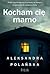 Kocham cię, mamo