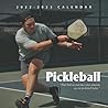 Pickleball Calendar: Beautiful Calendar Gift for Family, Friends and Yourself - 2 Years Calendar 2022 and 2023 - Daily blocks for note, arrangement, ideas, to do and more!