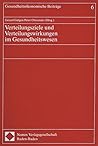 Verteilungsziele und Verteilungswirkungen im Gesundheitswesen (Gesundheitsökonomische Beiträge) (German Edition)