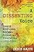 A Dissenting Voice: Essays,...