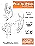 Poses for Artists Volume 8 Hands by Justin Martin