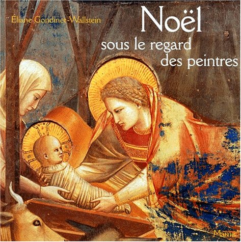 NOEL SOUS LE REGARD DES PEINTRES (Hardcover)