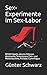 Sex-Experimente im Sex-Labo...