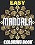 Easy Mandala Coloring Book by Nancy Sanders