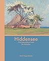 Hiddensee: Die besondere Insel fur Kunstler
