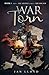War Torn Book 1