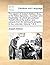 The papers of Joseph Addison, Esq. in the Tatler, Spectator, Guardian, and Freeholder. To which are prefixed Tickell's life of the author, and ... remarks In four volumes. Volume 1 of 4